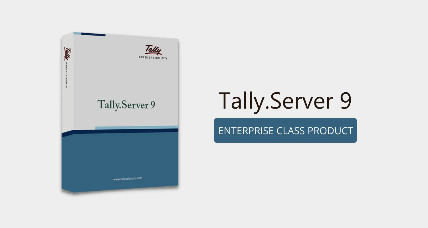 Tally Server 9 with enterprise level designation